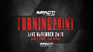 IMPACT Wrestling: Turning Point 2021 — foto 1