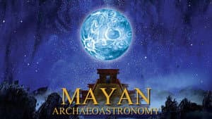 Mayan Archaeoastronomy: Observers of the Universe — foto 1