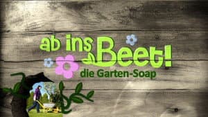 Ab ins Beet! Die Garten-Soap — foto 1