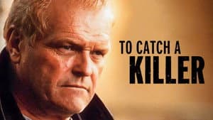 To Catch a Killer — foto 5