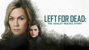 Left for Dead: La historia de Ashley Reeves — foto 3