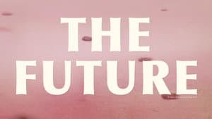 The Future — foto 1