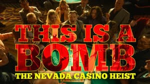 This Is a Bomb: The Nevada Casino Heist — foto 2
