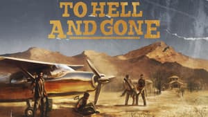 To Hell and Gone — foto 3