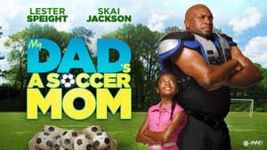 My Dad's a Soccer Mom — foto 2