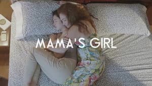 Mama’s Girl — foto 1