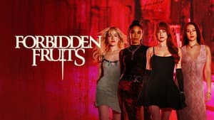 Forbidden Fruits — foto 5