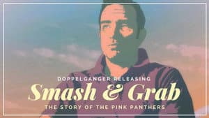 Smash and Grab: The Story of the Pink Panthers — foto 4