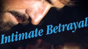 Intimate Betrayal — foto 1