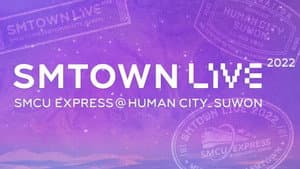 SMTOWN LIVE | 2022: SMCU EXPRESS @ HUMAN CITY_SUWON — foto 1