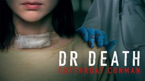 Dr. Death: Cutthroat Conman — foto 3