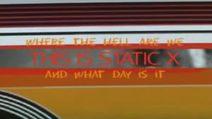 Where the Hell Are We and What Day Is It... This Is Static-X — foto 1