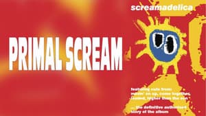 Classic Albums: Primal Scream - Screamadelica — foto 2