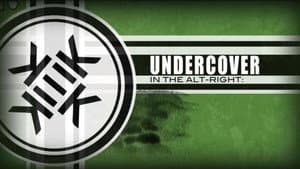Undercover in the Alt-Right — foto 1