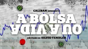 A Bolsa ou a Vida — foto 1