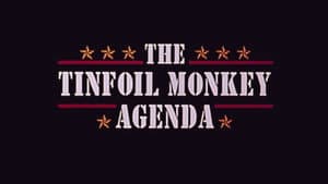 The Tinfoil Monkey Agenda — foto 4