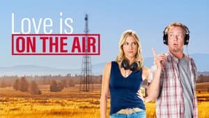 Love is On the Air — foto 1