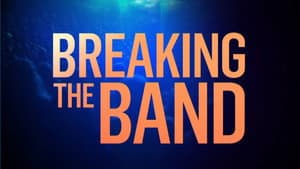 Breaking the Band — foto 1