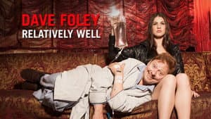Dave Foley: Relatively Well — foto 1