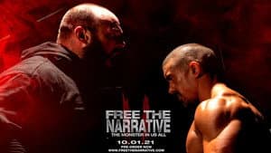 Free The Narrative II - The Monster In Us All — foto 1
