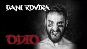 Odio, de Dani Rovira — foto 2