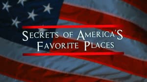 Secrets of America's Favorite Places — foto 1