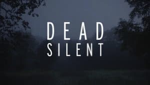 Dead Silent — foto 1