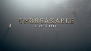 Unbreakable: Live to Tell — foto 2