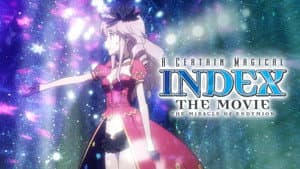 A Certain Magical Index: The Movie －The Miracle of Endymion — foto 3