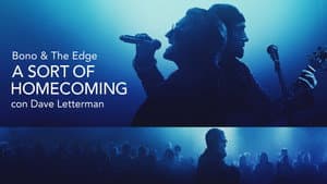 Bono & The Edge A SORT OF HOMECOMING con Dave Letterman — foto 11