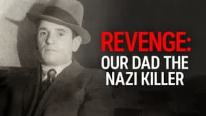 Revenge: Our Dad the Nazi Killer — foto 5