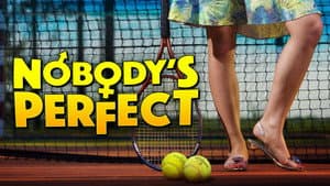 Nobody's Perfect — foto 1