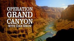 Operation Grand Canyon With Dan Snow — foto 3