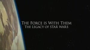 The Force Is with Them: The Legacy of 'Star Wars' — foto 1