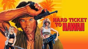 Hard Ticket to Hawaii — foto 1