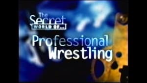 The Secret World of Professional Wrestling — foto 1