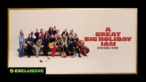 Bryan Adams and Friends: A Great Big Holiday Jam — foto 1