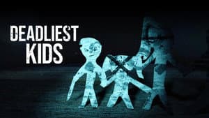 Deadliest Kids — foto 1