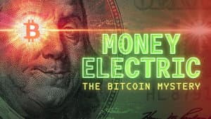 Money Electric: The Bitcoin Mystery — foto 1