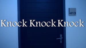 Knock Knock Knock — foto 1
