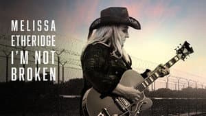 Melissa Etheridge: I'm Not Broken — foto 1