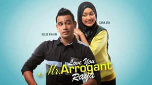 Love You Mr Arrogant Raya — foto 1
