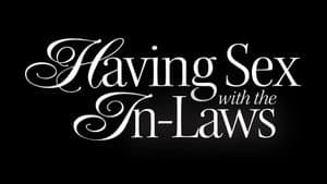 Having Sex With the In-Laws — foto 2