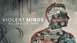 Violent Minds: Killers on Tape — foto 3