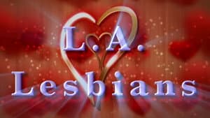 L.A. Lesbians — foto 1