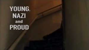 Young, Nazi, and Proud — foto 3