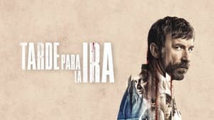Tarde para la ira — foto 10