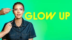 Glow Up — foto 2