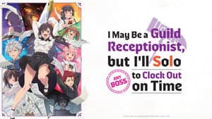 I May Be a Guild Receptionist, but I'll Solo Any Boss to Clock Out on Time — foto 3