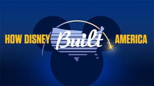 How Disney Built America — foto 8